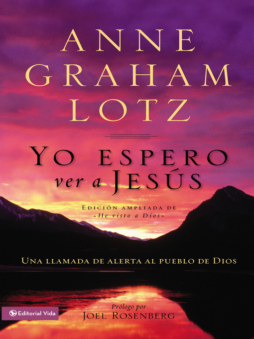 Title details for Yo espero ver a Jesús by Anne Graham Lotz - Available